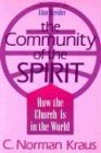 The Community of the Spirit: How the Church is in the World cover