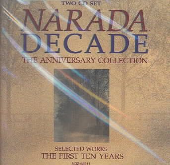 Narada Decade: The Anniversary Collection: Selected Works: The First Ten Years (2-CD Set) cover