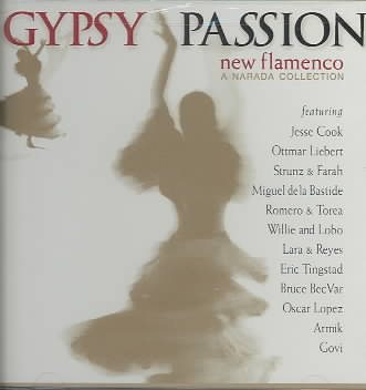 Gypsy Passion: New Flamenco (Narada Collection Series) cover