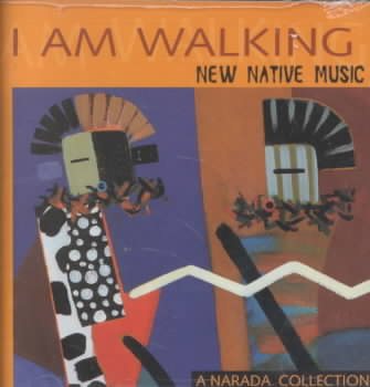 I Am Walking: New Native Music cover