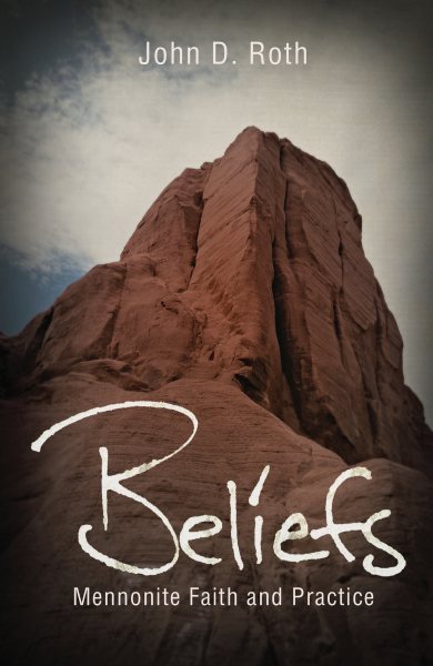 Beliefs: Mennonite Faith and Practice cover
