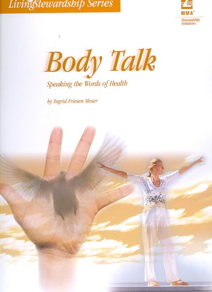 Body Talk: Speaking the Words of Health (Livingstewardship) cover