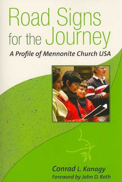 Road Signs for the Journey: A Profile of Mennonite Church USA cover