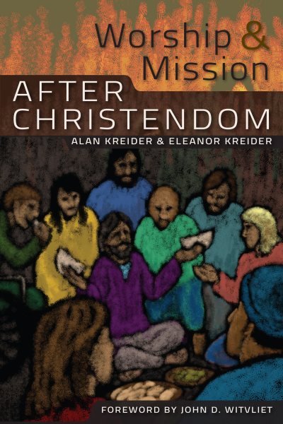 Worship and Mission After Christendom cover