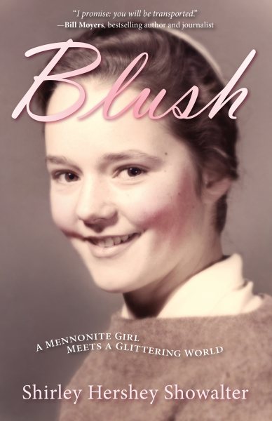 Blush: A Mennonite Girl Meets a Glittering World cover