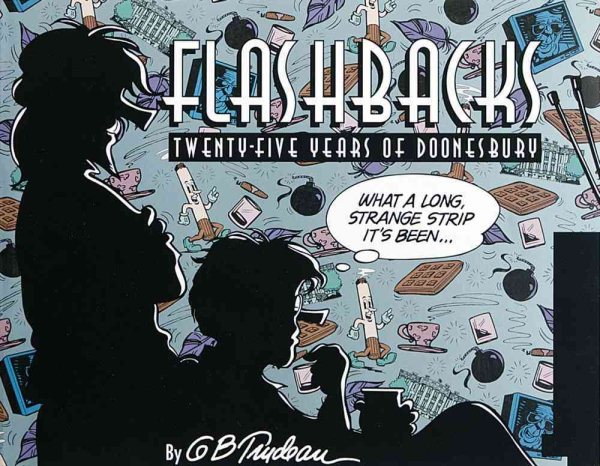 Flashbacks: Twenty-Five Years of Doonesbury cover