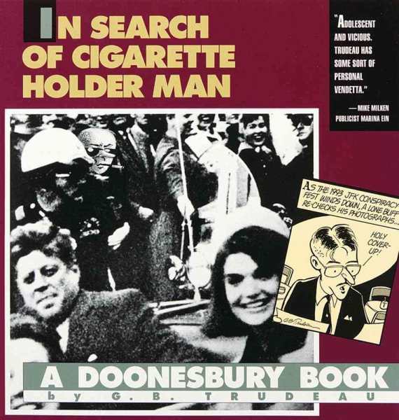 In Search of Cigarette Holder Man: A Doonesbury Book cover