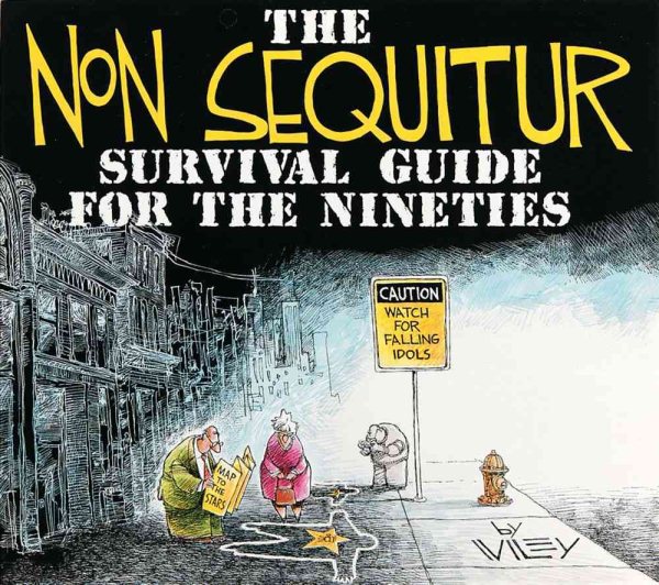 The Non Sequitur Survival Guide for the Nineties (Volume 1) cover