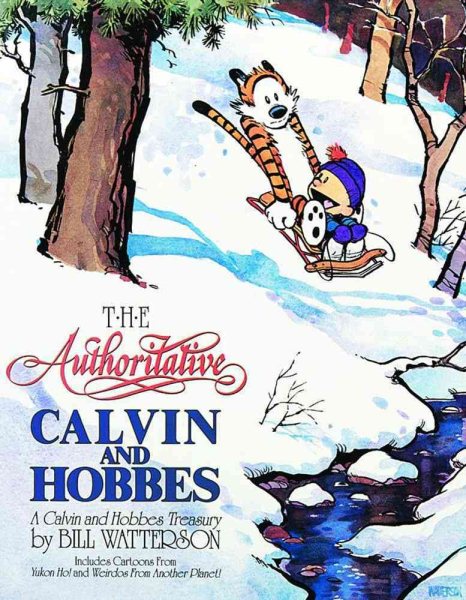 The Authoritative Calvin and Hobbes (A Calvin And Hobbes Treasury) (Volume 6) cover