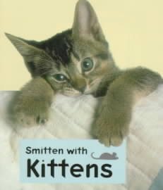 Smitten with Kittens (Little Books) cover