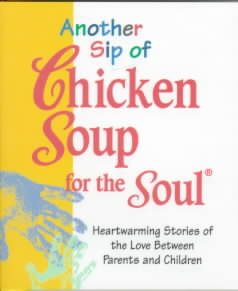 Another Sip of Chicken Soup for the Soul