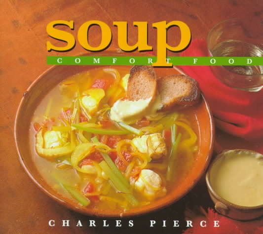 Soup: Comfort Food cover