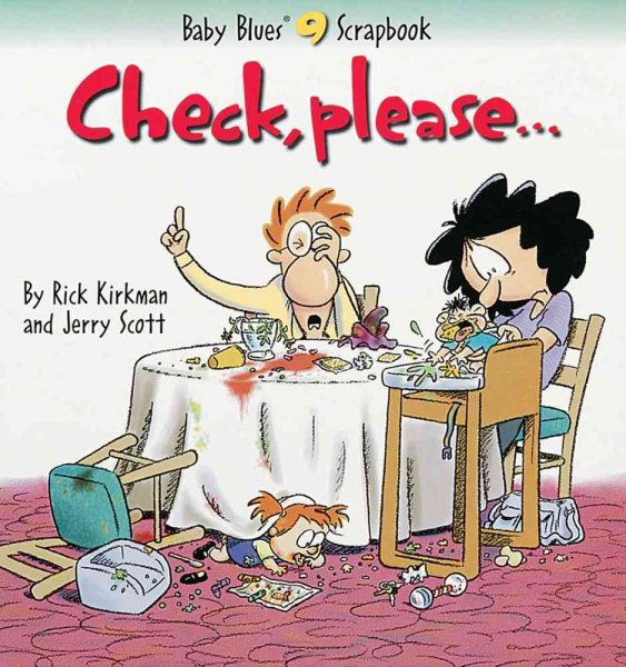 Check, Please... (Baby Blues Scrapbook #9) cover