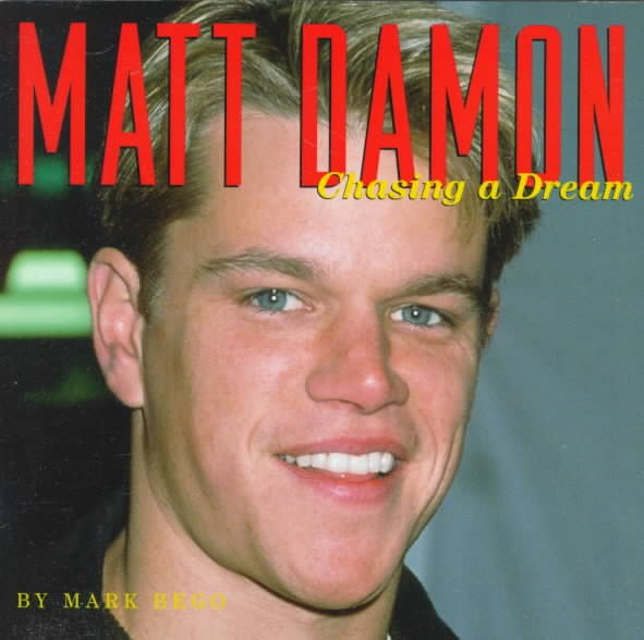 Matt Damon: Chasing a Dream cover