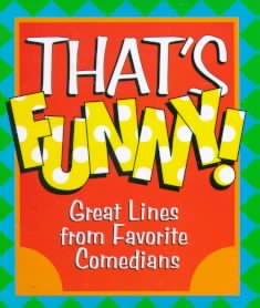 That's Funny!: Great Lines from Favourite Comedians (Little Books) cover