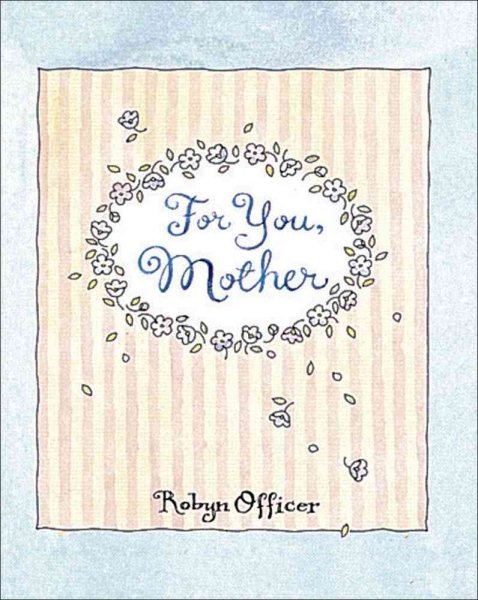 For You, Mother (Little Books)