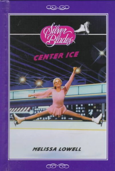 Center Ice (Silver Blades) cover