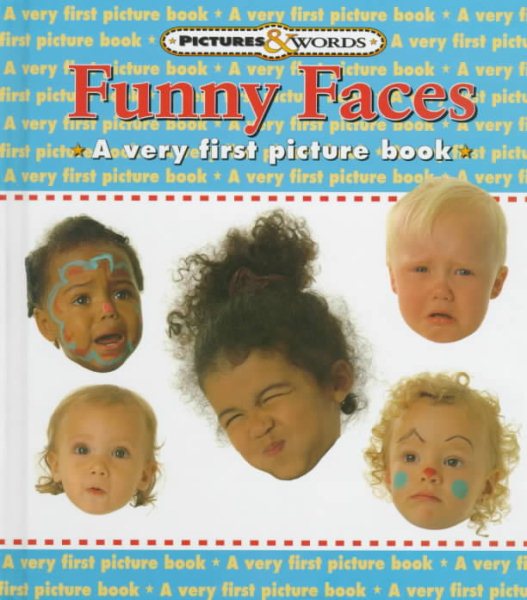 Funny Faces: A Very First Picture Book (Pictures and Words) cover