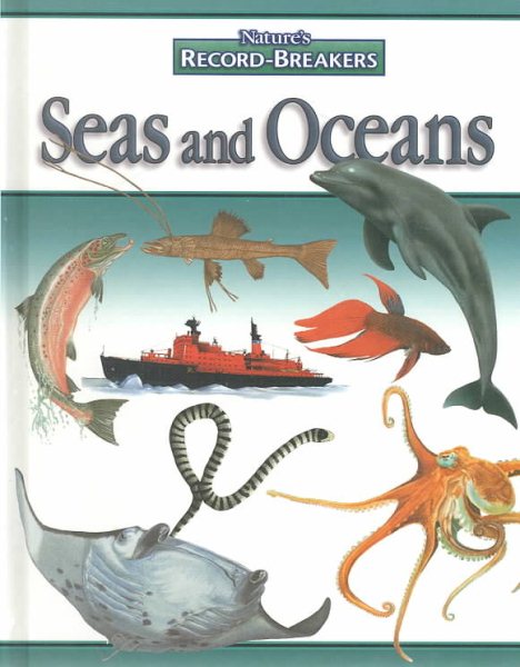 Seas and Oceans (Nature's Record-Breakers) cover