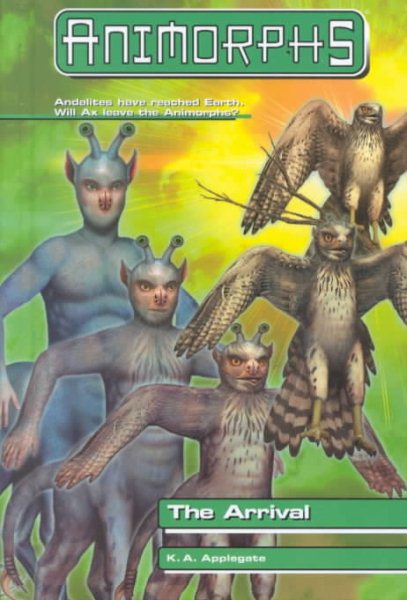 The Arrival (Animorphs) cover