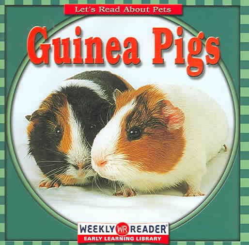 Guinea Pigs (Let's Read about Pets) cover
