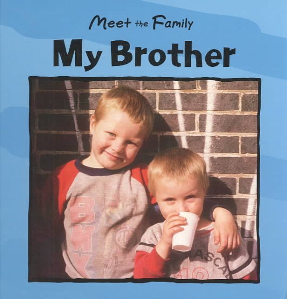 My Brother (Meet the Family) cover