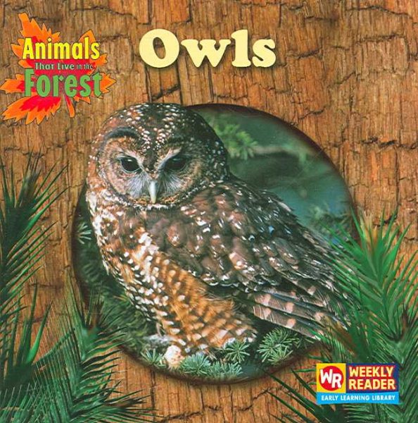 Owls (Animals That Live in the Forest) cover