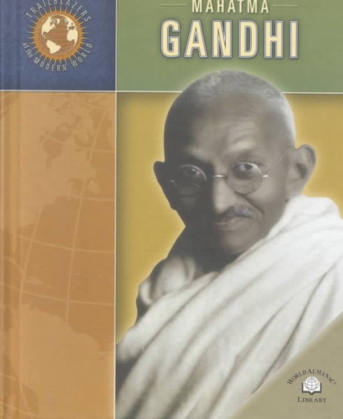 Mahatma Gandhi (Trailblazers of the Modern World) cover