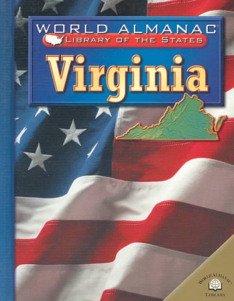 Virginia (World Almanac(r) Library of the States)