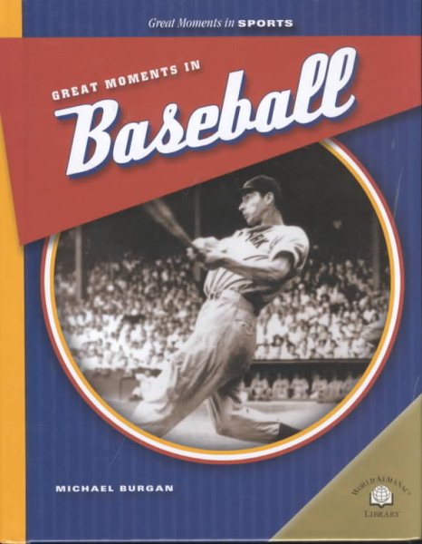 Great Moments in Baseball (Great Moments in Sports) cover