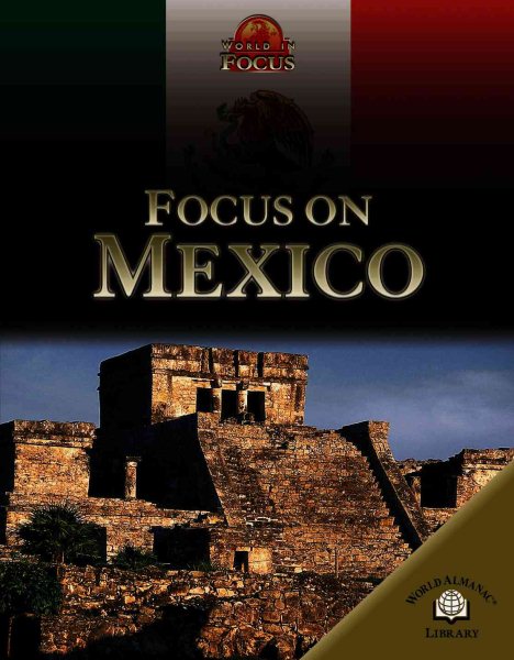 Focus on Mexico (World in Focus) cover