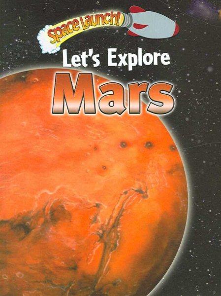 Let's Explore Mars (Space Launch!) cover