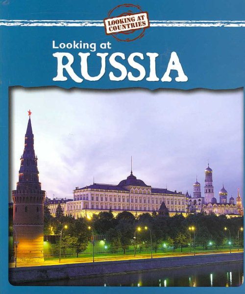 Looking at Russia (Looking at Countries) cover
