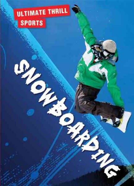 Snowboarding (Ultimate Thrill Sports) cover