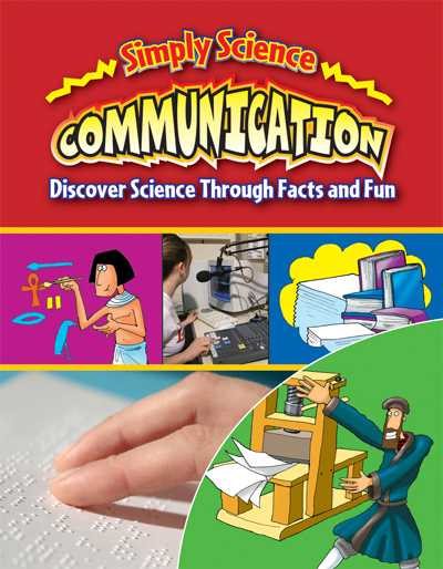 Communication: Discover Science Through Facts and Fun (Simply Science) cover