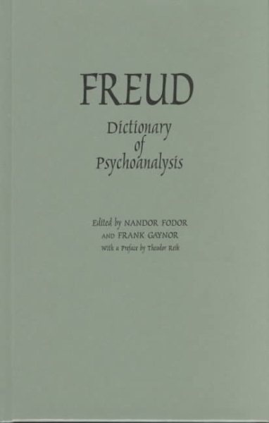Freud: Dictionary of Psychoanalysis