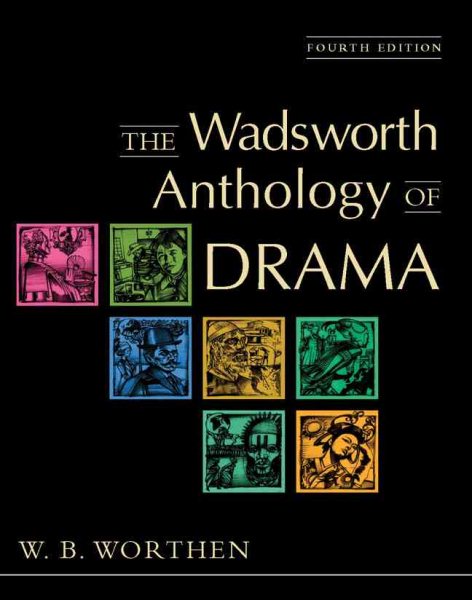 The Wadsworth Anthology of Drama cover
