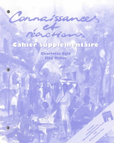 Connaissances et Reactions, cahier supplementaire (supplemental workbook) cover