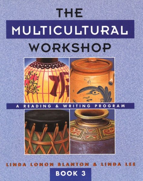 The Multicultural Workshop: A Reading & Writing Program (Book 3) cover