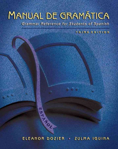 Manual de gramatica: Grammar Reference for Students of Spanish, High School Version cover