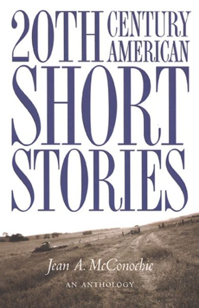 Twentieth-Century American Short Stories: An Anthology cover