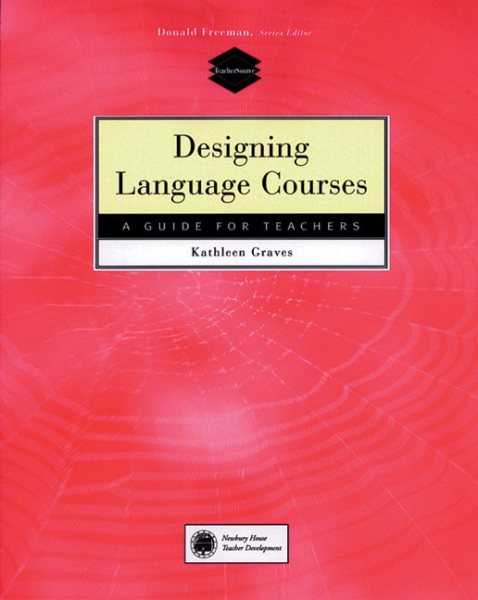 Designing Language Courses: A Guide for Teachers cover