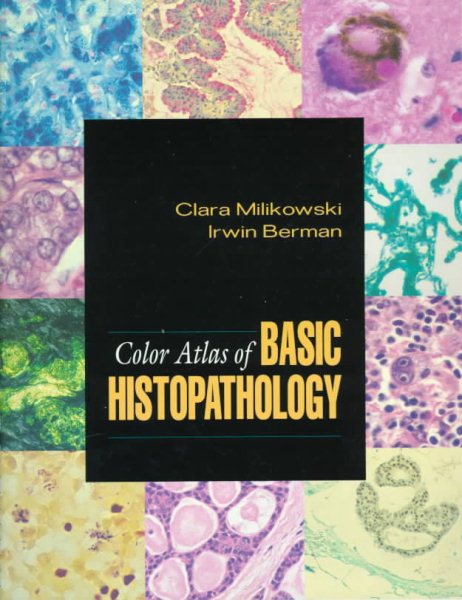 Color Atlas of Basic Histopathology cover