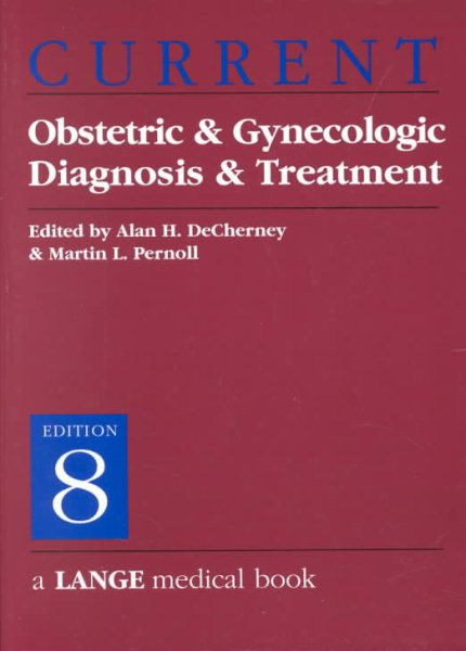 CURRENT Obstetric & Gynecologic Diagnosis & Treatment cover