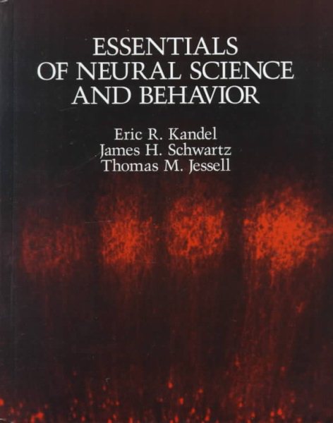 Essentials of Neural Science and Behavior cover