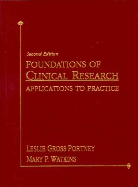 Foundations of Clinical Research: Applications to Practice cover