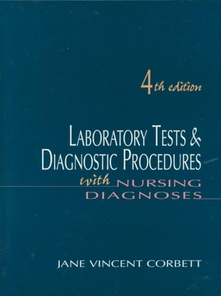 Laboratory Tests & Diagnostic Procedures with Nursing Diagnoses cover