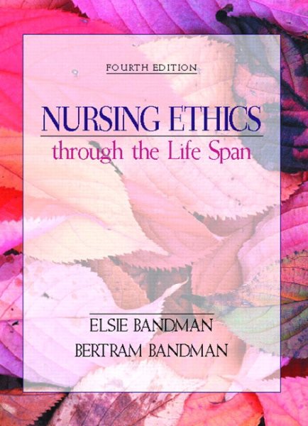 Nursing Ethics through the Life Span cover