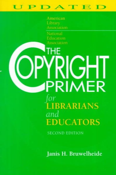 The Copyright Primer for Librarians and Educators cover