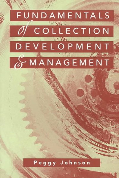 Fundamentals of Collection Development